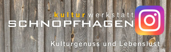 Kultur-Werkstatt-Schnopfhagen auf Instagram