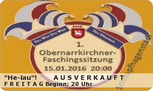 1. Obernarrkirchner Faschingssitzung am 15.16.17.01.12016