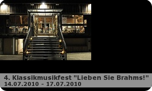 4. Kassikmusikfest „Lieben sie Brahms!“